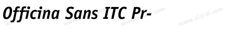Officina Sans ITC Pr字体转换 Officina Sans ITC Pr字体转换